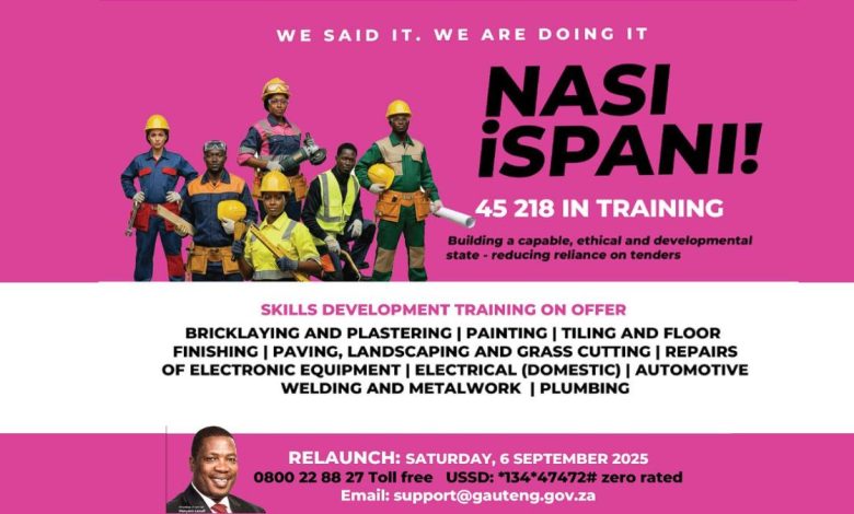 Nasi iSpani Relaunch Opens 45 218 Training Opportunities in Gauteng