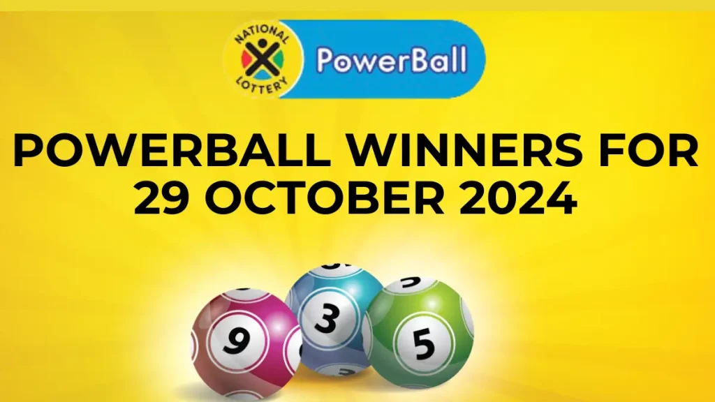 Congratulations to The Powerball Winners for 29 October 2024