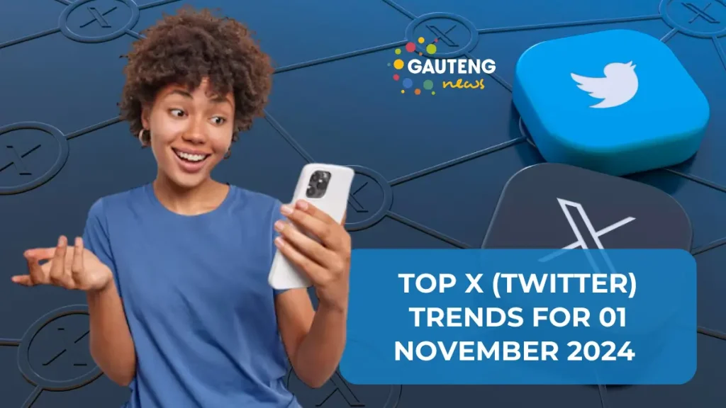 Here are the Top Trends on X (Twitter) in South Africa Today