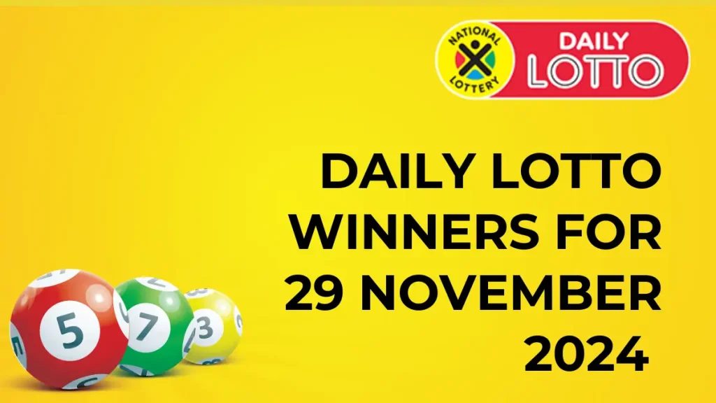 Congratulations to The Daily Lotto Winners for 29 November 2024