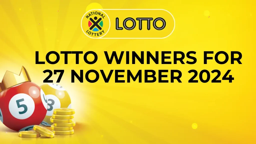 Congratulations to The Lotto Winners for 27 November 2024