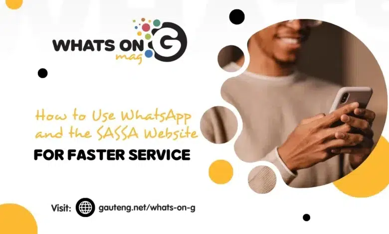 How to Use WhatsApp and the SASSA Website for Faster Service