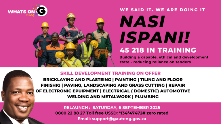 Nasi iSpani Relaunch Opens 45 218 Training Opportunities in Gauteng
